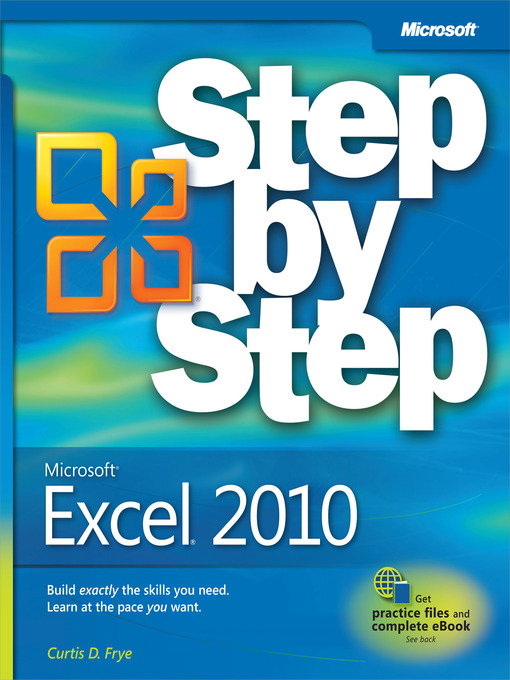 Title details for Microsoft Excel 2010 Step by Step by Curtis D. Frye - Available